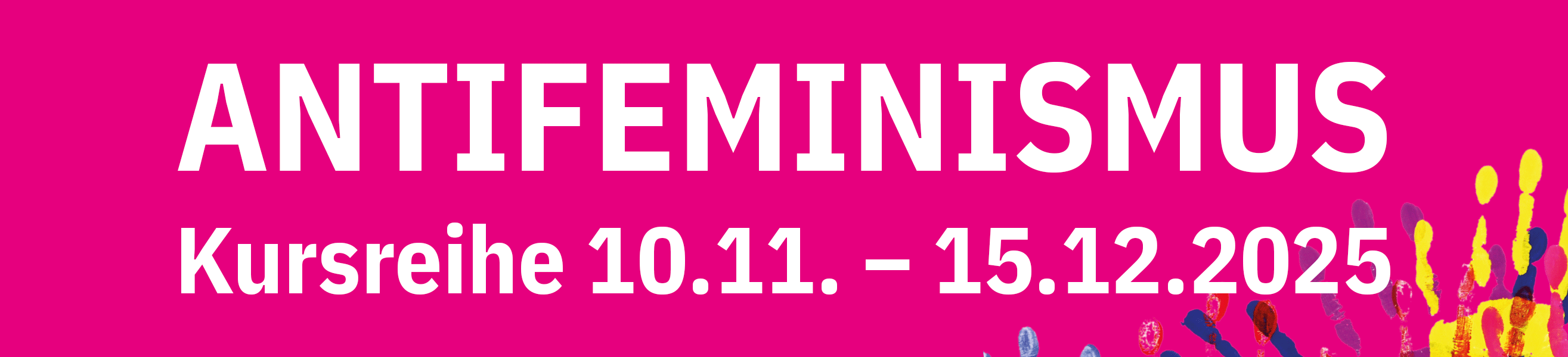 Kursreihe zum Thema Antifeminismus