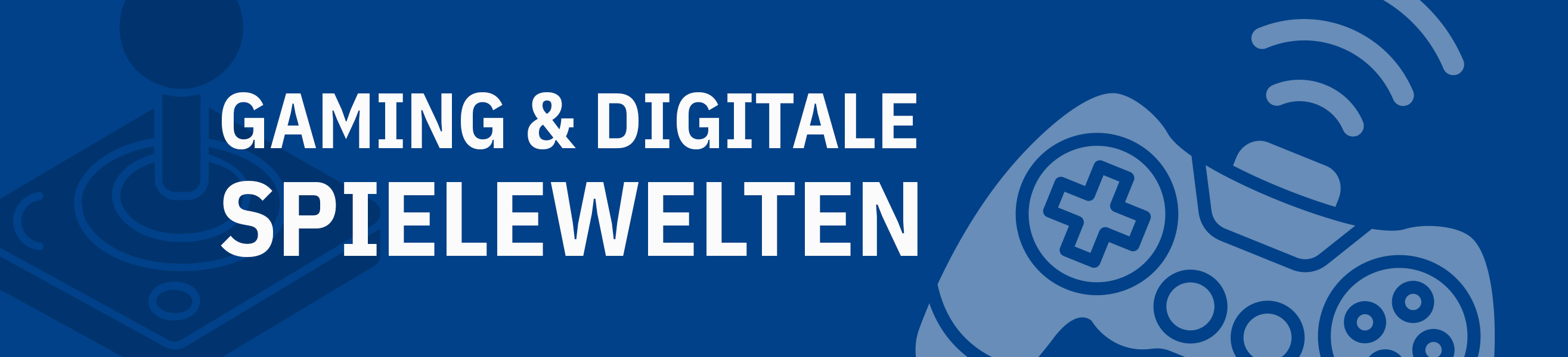 Gaming und digitale Spielewelten